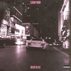 Camron - Believe In Flee